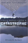 Field Notes From a Catastrophe bookcover